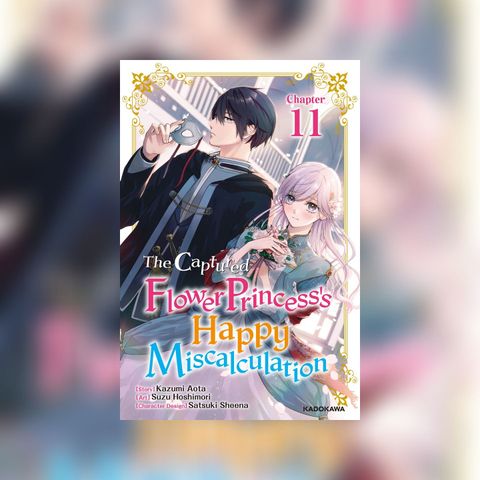 The Captured Flower Princess's Happy Miscalculation - Manga - Manta